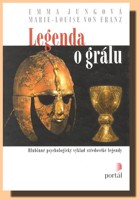 Legenda o grálu - hlubinně psychologický výklad středověké legendy
