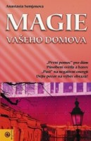 Magie vašeho domova