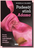 Padesát stínů Adama druhá strana nejlechtivější trilogie desetiletí