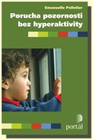 Porucha pozornosti bez hyperaktivity pomoc rodičům a učitelům
