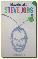 Myslete jako Steve Jobs 