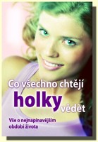 Co všechno chtějí holky vědět