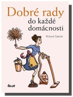 Dobré rady do každé domácnosti