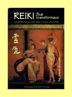 Reiki - živá transformace