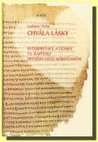 Chvála lásky interpretace a účinky 13. kapitoly Prvního listu Korinťanům