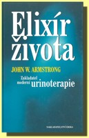 Elixír života - zakladatel moderní urinoterapie