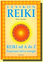 Lexikon Reiki od A do Z používání léčivé energie