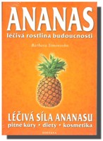 Ananas léčivá rostlina budoucnosti