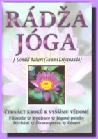 Rádžajóga (rádža jóga) 14 kroků k vyššímu vědomí