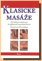 Klasické masáže příručka pro absolventy kvalifikačních masérských kurzů