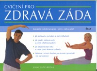 Cvičení pro zdravá záda kompletní svičební program - péče o záda a páteř