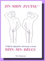 DŽIN-ŠIN-DŽUCU tradiční japonská zdravotní cvičení