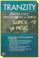 Slunce a Měsíc tranzity 1 životní cykly pro moudrost a úspěch