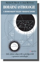 Horární astrologie a horoskop volby vhodné doby 