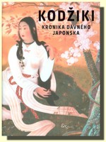 Kodžiki - kronika dávného Japonska