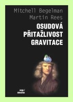 Osudová přitažlivost gravitace