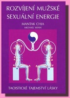 Rozvíjení mužské sexuální energie taoistické tajemství lásky