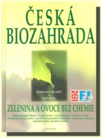 Česká biozahrada zelenina a ovoce bez chemie