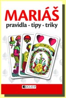 MARIÁŠ  pravidla, tipy a triky