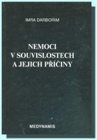 Nemoci v souvislostech a jejich příčiny