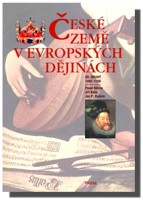 České země v evropských dějinách (2. díl roky 1492 - 1756)