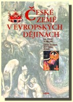 České země v evropských dějinách (1. díl - do roku 1492)