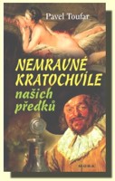 Nemravné kratochvíle našich předků 1