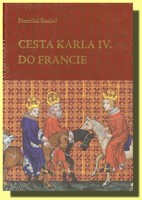 Cesta Karla IV. do Francie