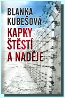 Kapky štěstí a naděje okamžik, kdy vypukla druhá světová válka