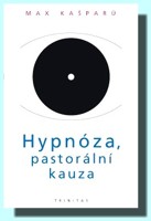 Hypnóza, pastorální kauza