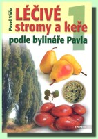 Léčivé stromy a keře podle bylináře Pavla 1  (A - L)