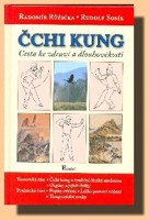 Čchi kung - cesta ke zdraví a dlouhověkosti  (pevná vazba)