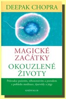 Magické začátky Okouzlené životy