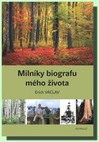 Milníky biografu mého života