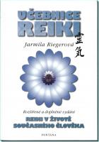 Učebnice reiki - reiki v životě současného člověka