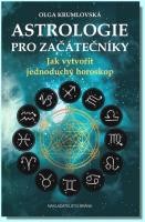 Astrologie pro začátečníky - jak vytvořit jednoduchý horoskop