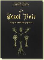 Le tarot noir imagerie médiévale populair (78 karet a kniha)