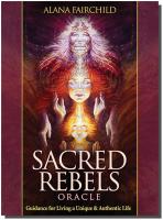 Sacred Rebels Oracle (44 karet a kniha) guidance for Living a Unique & Authentic Life