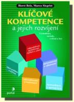 Klíčové kompetence a jejich rozvíjení východiska, metody, cvičení a hry