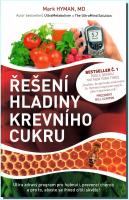 Řešení hladiny krevního cukru ultra zdravý program pro hubnutí, prevenci chorob a pro to, abyste se ihned cítili skvěle!