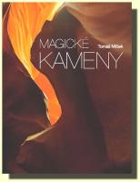 Magické kameny - fotogalerie