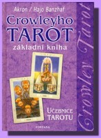 Crowleyho tarot základní kniha - učebnice tarotu