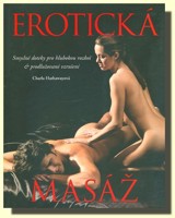 Erotická masáž smyslné doteky pro hlubokou rozkoš a prodlužované vzrušení