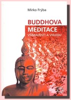 Buddhova meditace všímavosti a vhledu satipatthána-vipassaná