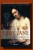 Lady Jane osudem prokletá  první díl Ságy temné vášně