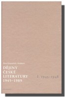 Dějiny české literatury I. 1945-1948