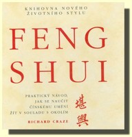 FENG SHUI praktický návod jak se naučit čínskému umění