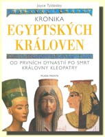 Kronika egyptských královen - od archaické doby do smrti královny Kleopatry 