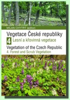 Vegetace České republiky 4 vegetace lesů a křovin