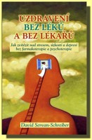 Uzdravení bez léků a bez lékařů